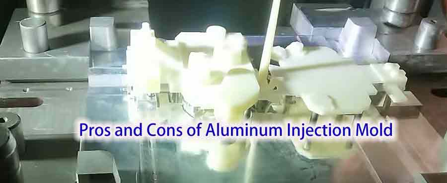 aluminum injection mold pros and cons