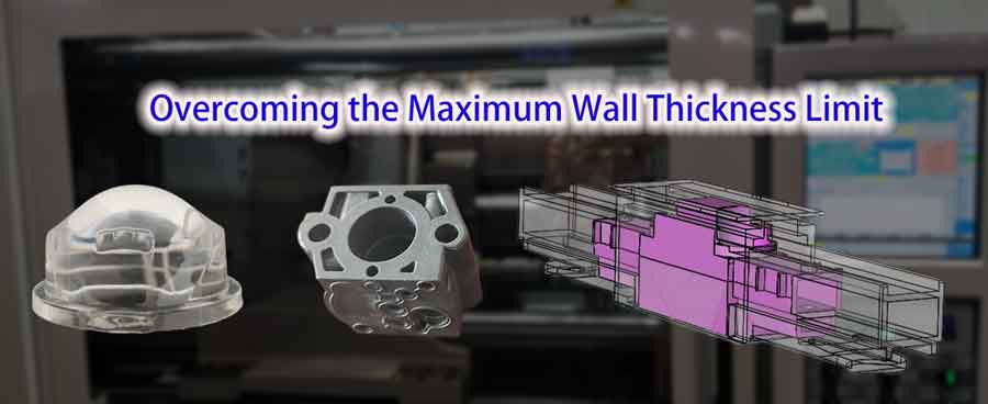 overcoming the maximum wall thickness limit in injection molding